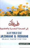 Jalan Menuju Sehat Rohani Jasmani [Abdullah Bin Abdul Aziz Al Aidan].pdf